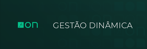 Gestão Dinâmica | Inflação acima da meta com a nossa visão estratégica